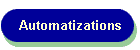 Automatizations